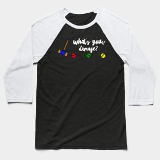 What’s Your Damage? Baseball T-Shirt
